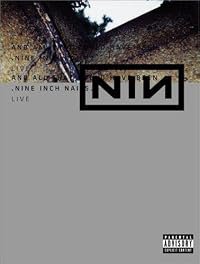 Nine Inch Nails Live: And All That Could Have Been poster