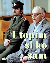 Utopím si ho sám poster
