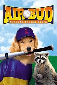 Air Bud: Seventh Inning Fetch poster