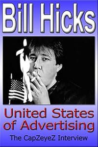 Bill Hicks: CapZeyeZ Interview poster