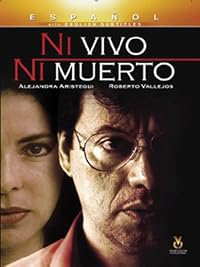Ni vivo, ni muerto poster
