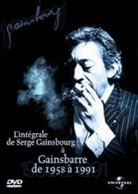 De Serge Gainsbourg à Gainsbarre de 1958 - 1991 poster