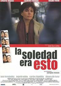 La soledad era esto poster