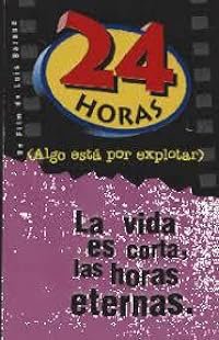 24 horas (algo está por explotar) poster