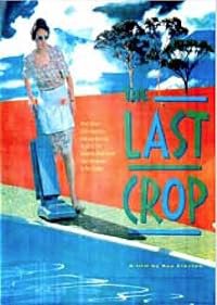 The Last Crop poster