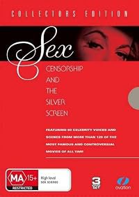 Sex, Censorship and the Silver Screen poster