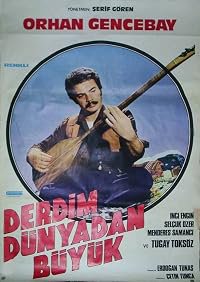 Derdim Dünyadan Büyük poster