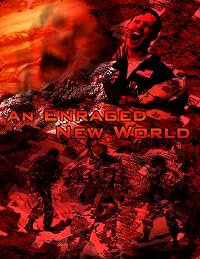 An Enraged New World poster