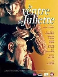Le ventre de Juliette poster