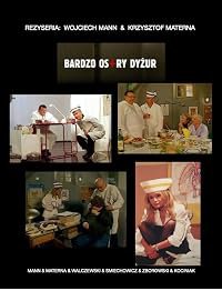 Bardzo ostry dyzur poster