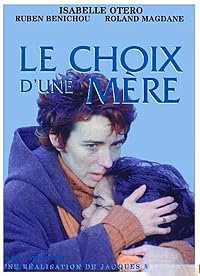 Le choix d'une mère poster