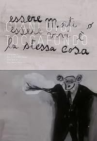 Essere morti o essere vivi è la stessa cosa poster