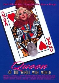 Queen of the Whole Wide World poster