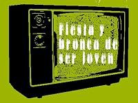 Fiesta y bronca de ser joven poster
