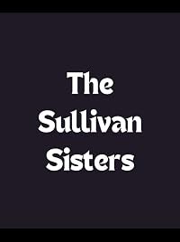 The Sullivan Sisters poster