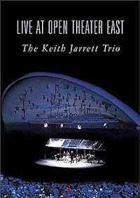The Keith Jarrett Trio: Live at Open Theatre East poster