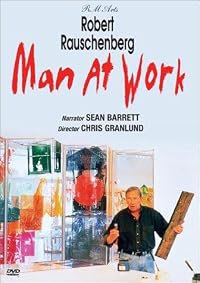 Robert Rauschenberg: Man at Work poster