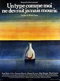 Un type comme moi ne devrait jamais mourir poster