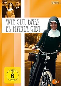 Wie gut, daß es Maria gibt poster