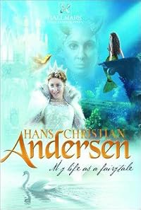 Hans Christian Andersen: My Life as a Fairy Tale poster