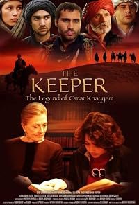 The Keeper: The Legend of Omar Khayyam poster