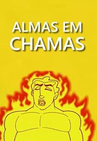 Almas em Chamas poster