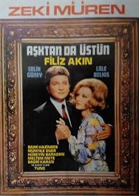 Asktan da Üstün poster