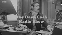The Dave Cash Radio Show poster