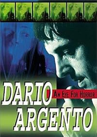 Dario Argento: An Eye for Horror poster