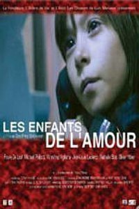 Les enfants de l'amour poster