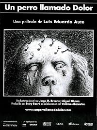 Un perro llamado Dolor poster