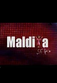Maldita sea poster