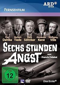 Sechs Stunden Angst poster