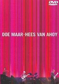 Doe Maar: Hees van Ahoy' poster