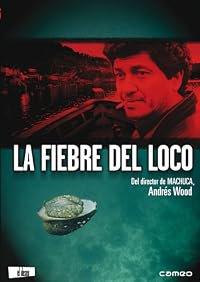 La fiebre del loco poster
