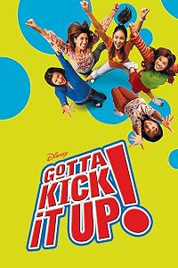 Gotta Kick It Up! poster