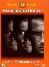 Manchester United: Beyond the Promised Land poster
