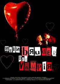 Mein Bruder, der Vampir poster