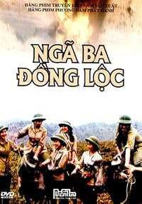 Ngã ba Dong Loc poster