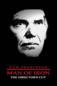 Sam Peckinpah: Man of Iron poster