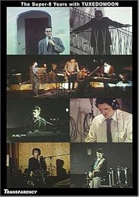 The Super-8 Years with Tuxedomoon poster