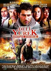 Deli Yürek: Bumerang Cehennemi poster