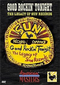 Good Rockin' Tonight: The Legacy of Sun Records poster