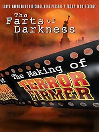 Farts of Darkness: The Making of Terror Firmer poster