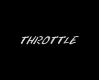 Throttle poster