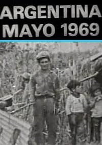 Argentina, mayo de 1969: Los caminos de la liberación poster