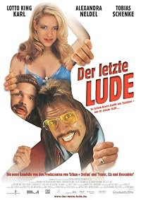 Andi Ommsen ist der letzte Lude poster