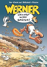 Werner - Gekotzt wird später! poster