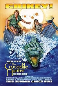The Crocodile Hunter: Collision Course poster