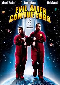 Evil Alien Conquerors poster